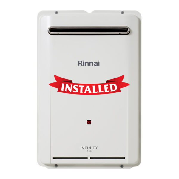 Rinnai Infinity B26 Litre Natural Gas Hot Water System Installed